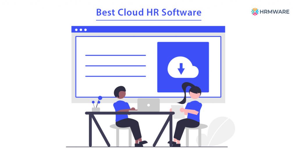 Transform Work Culture With The Best Cloud HR Software India
