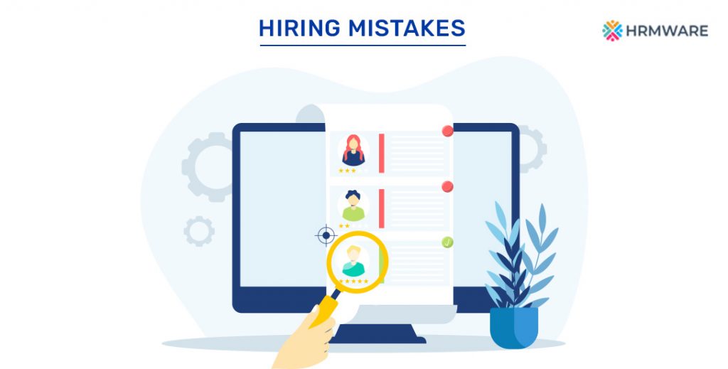 How to hire the best candidate?- Avoid these 5 hiring mistakes
